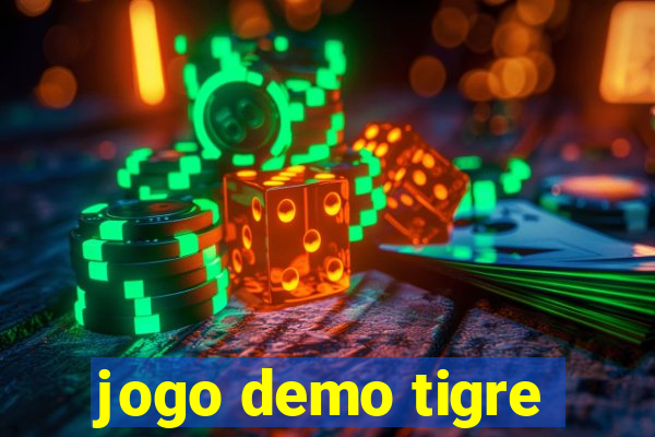 jogo demo tigre